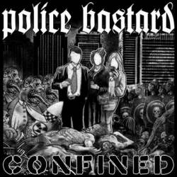 Police Bastard : Confined